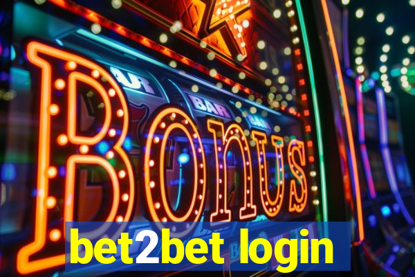 bet2bet login